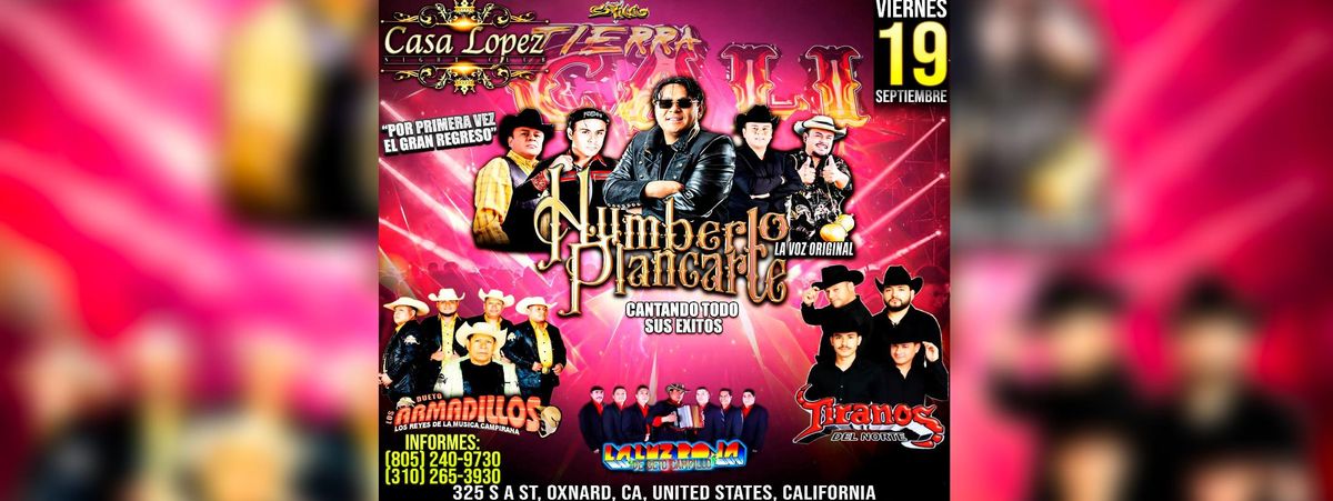 TIERRA CALI HUMBERTO PLANCARTE EN CASA LOPEZ, 19 September | Event in Oxnard | AllEvents