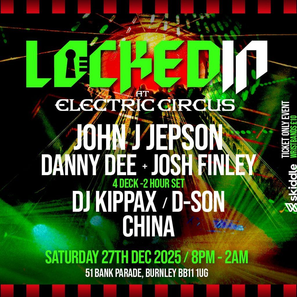 Locked in, 27 December | Event in Burnley | AllEvents