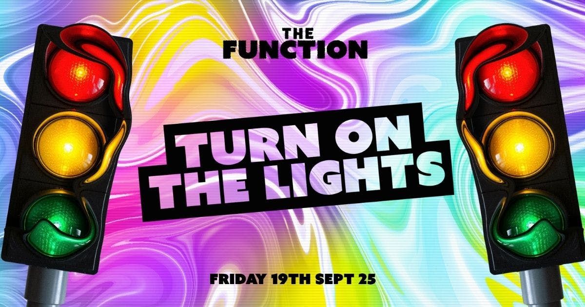 🚦 Turn on the lights🚦 - The Function - Canterbury, 19 September | Event in Canterbury | AllEvents