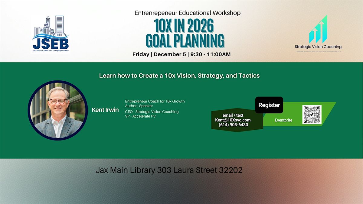 10x in 2026  Goal Planning, 5 December | Event in Jacksonville | AllEvents