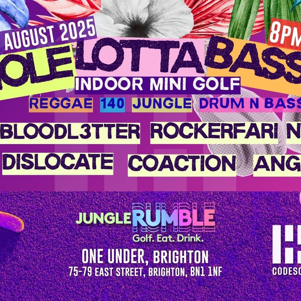 HOLE LOTTA BASS : Codesouth @ One Under | Event in Brighton | AllEvents