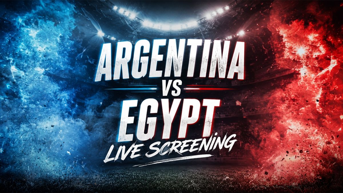 Screening of Argentina vs Egypt