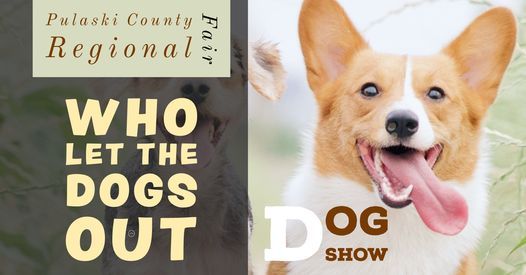 Pulaski County Fair 1st Annual Dog Show Pulaski County Regional Fair Saint Robert June 17 2021 Allevents In Pulaski Christmas Craft Show 2021