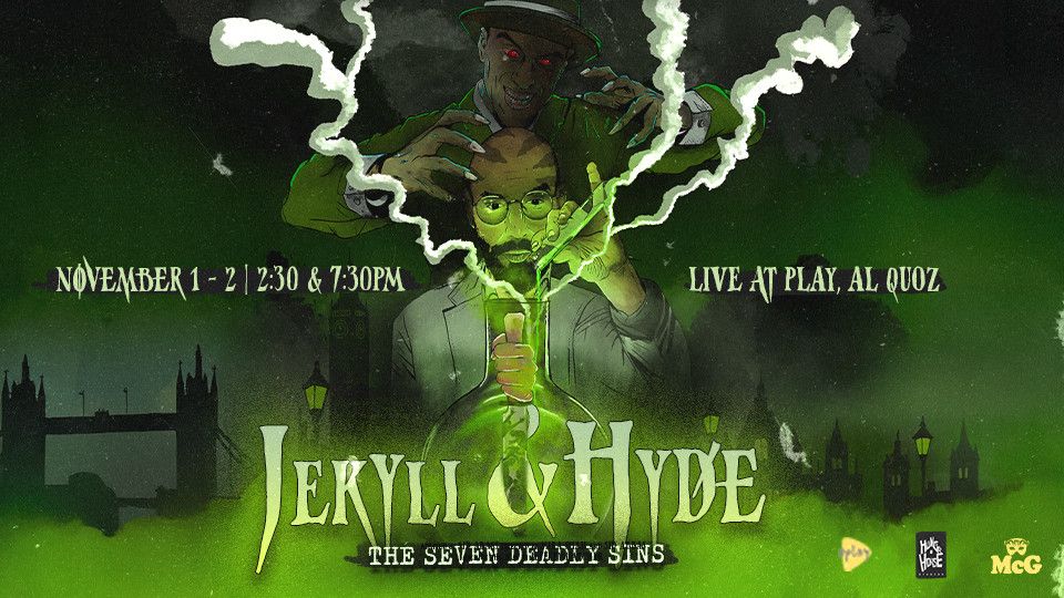 Jekyll & Hyde - The Seven Sins, 1 November | Event in Dubai | AllEvents