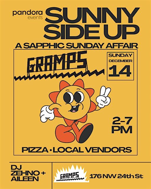 Sunny Side UP!  A SAPPHIC SUNDAY DAYTIME AFFAIR at Gramps, 14 December | Event in Miami | AllEvents