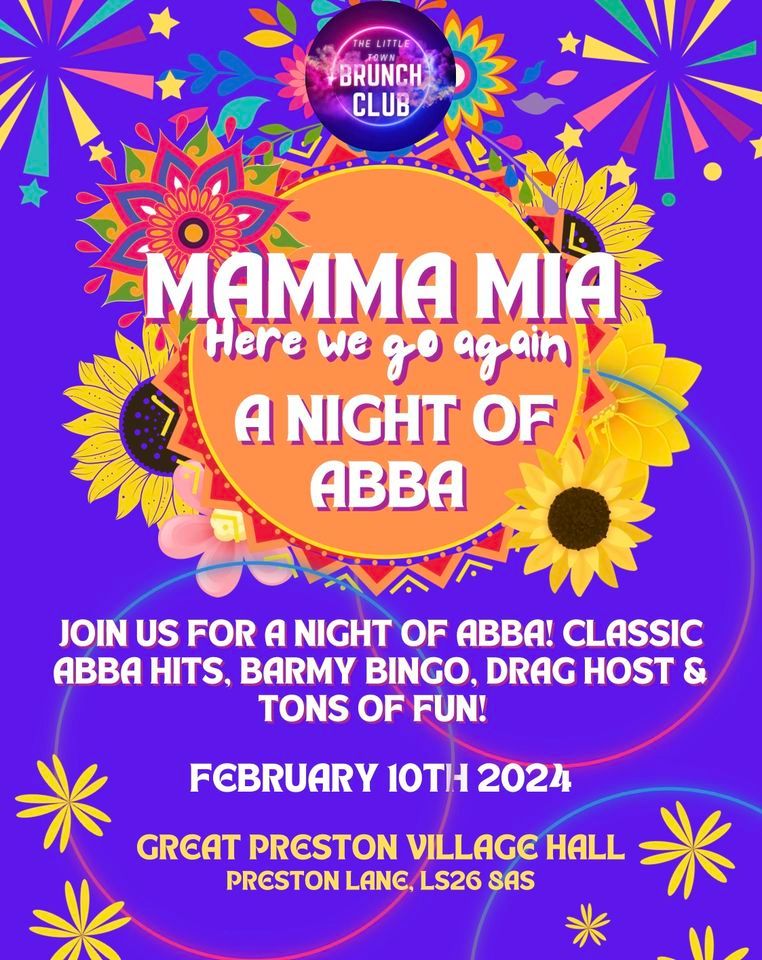 Abba Here We Go Again, Great Preston Village Hall, East Ardsley