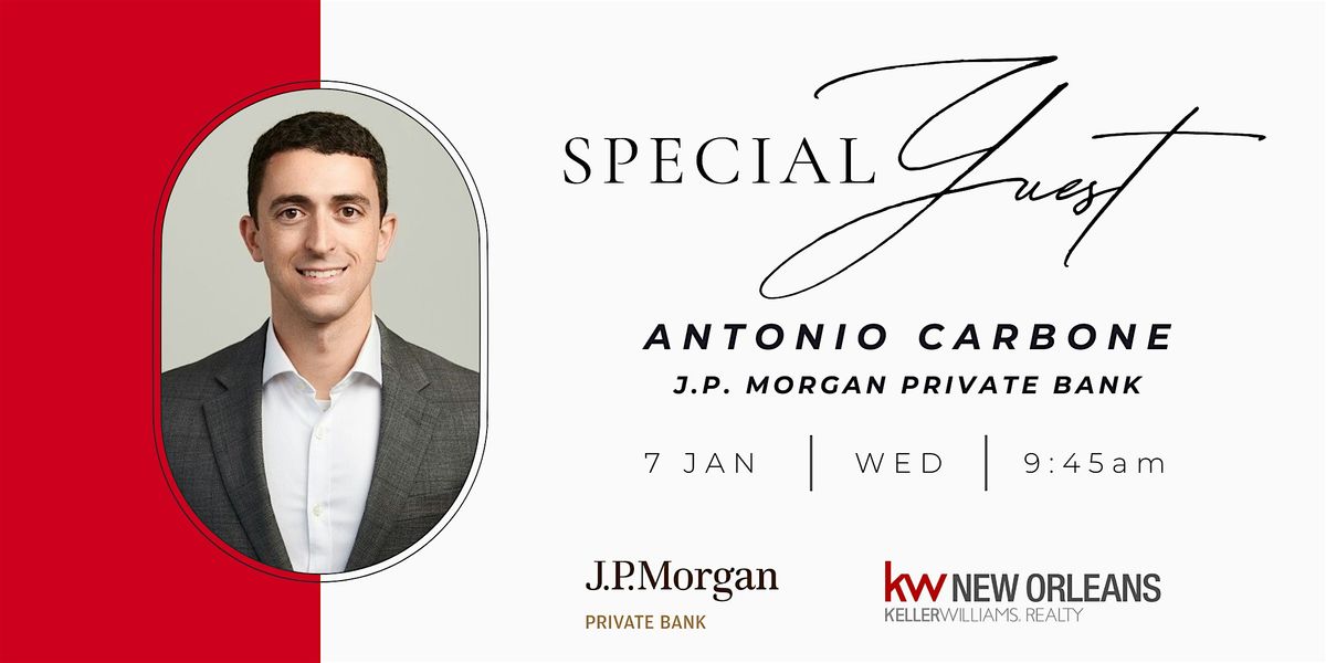 Special Guest: Antonio Carbone, J.P. Morgan, 7 January | Event in New Orleans | AllEvents