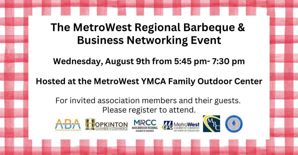 The MetroWest Regional Barbeque & Business Networking Event, MetroWest