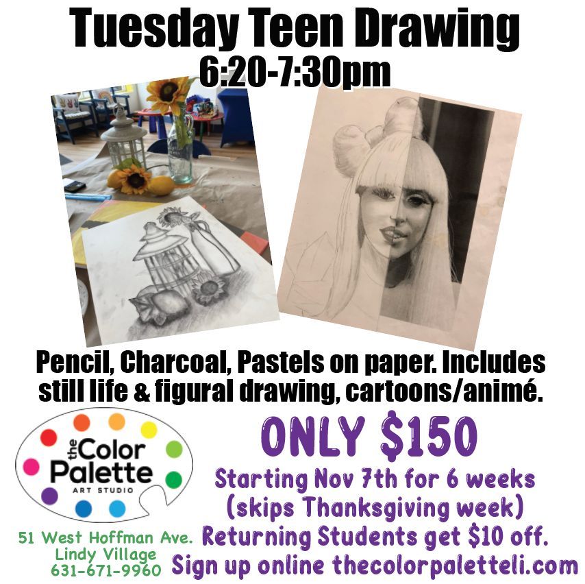 Tuesday Teen Drawing, The Color Palette Lindenhurst, November 7 2023