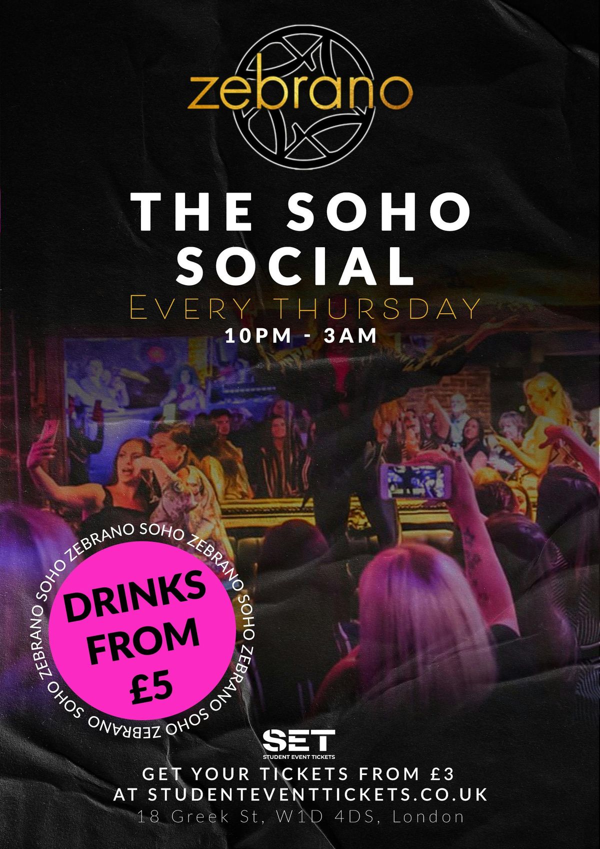 THE SOHO SOCIAL @ ZEBRANO'S THURSDAY 7TH AUGUST, 7 August | Event in London | AllEvents