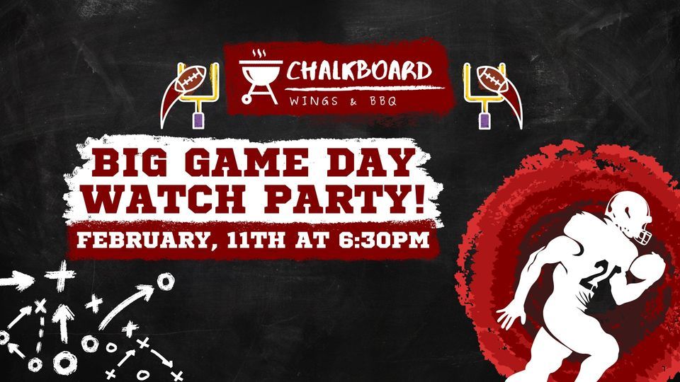 Big Game Day Watch Party at Chalkboard!, Chalkboard Wings & BBQ, Mount