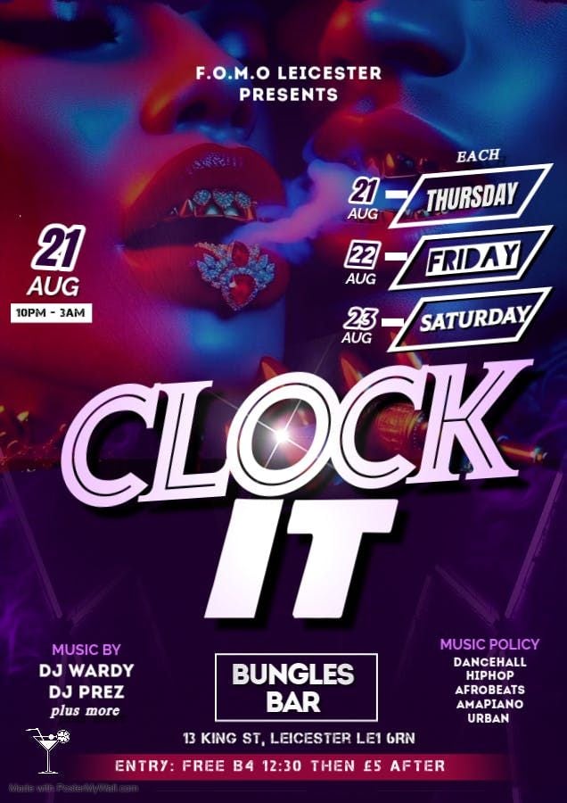 Clock It - LEICESTER BRAND NEW WEEKLY NIGHTS (FRIDAY), 22 August | Event in Leicester | AllEvents