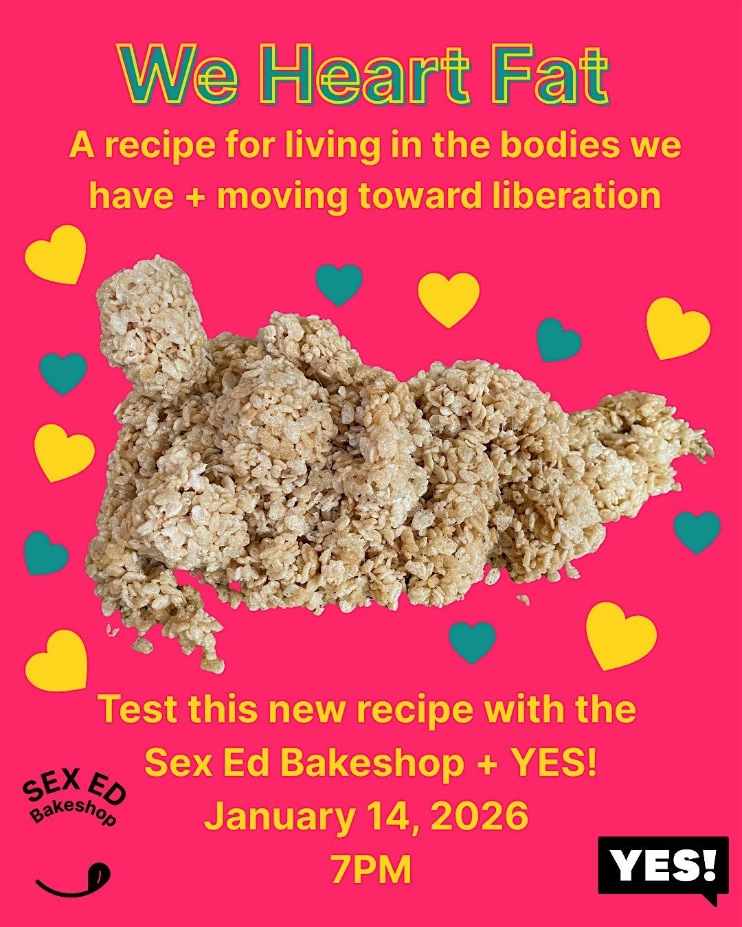 We Heart Fat with the Sex Ed Bakeshop + YES!
