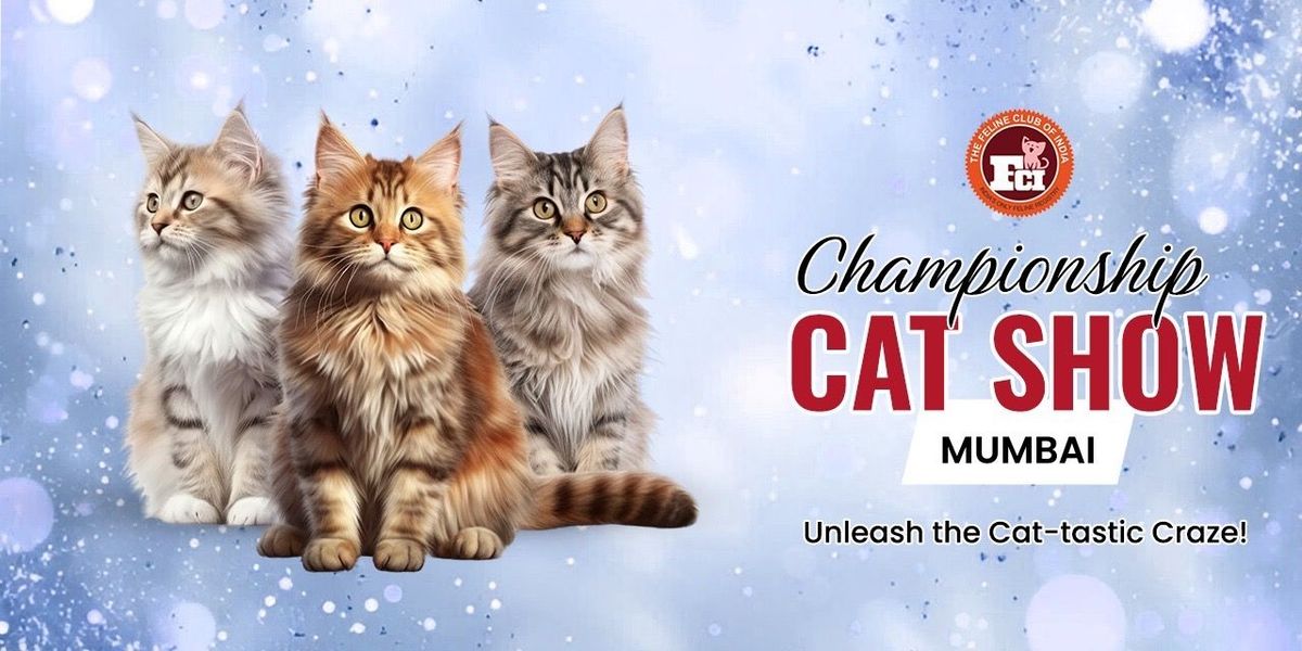 Championship Cat Show Mumbai, 25 May | Event in Mumbai | AllEvents