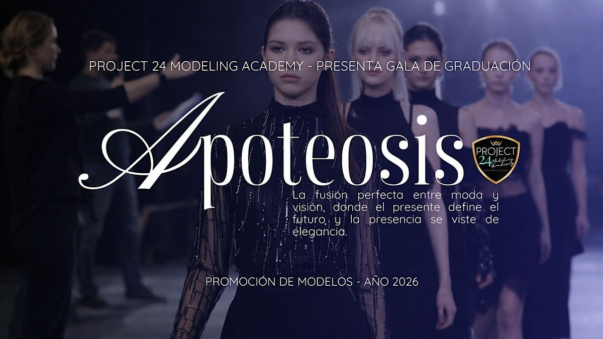 Apoteosis Fashion Show 2026 - Gala de Graduacin de Project 24, Holiday Inn Resort Kissimmee by the Parks by IHG, 29 May 2026 | AllEvents Apoteosis Fashion Show 2026 - Gala de Graduacin de Project 24, Holiday Inn Resort Kissimmee by the Parks by IHG, 29 May 2026 | AllEvents