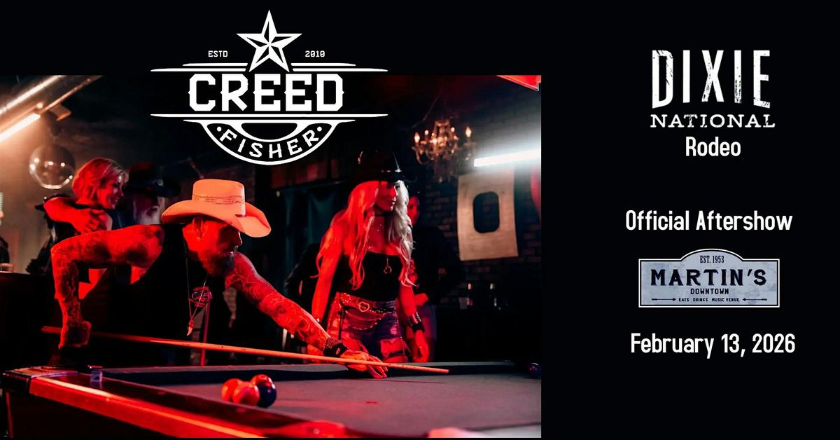 Creed Fisher : Official Dixie National Rodeo Aftershow at Martin's Downtown, 13 February | Event in Jackson
