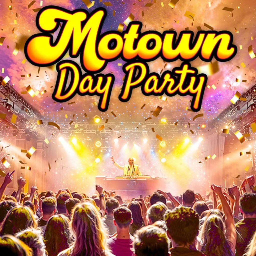 Motown Day Party: Milton Keynes, 16 May | Event in Milton Keynes | AllEvents