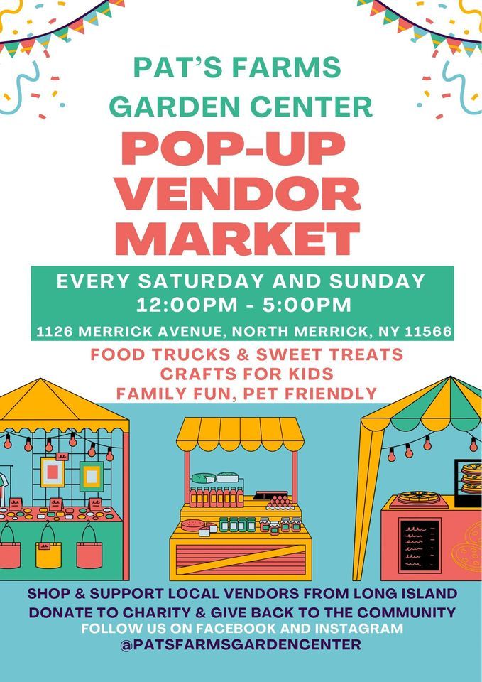 POP UP VENDOR MARKET 1126 Merrick Avenue North Merrick NY East POP UP VENDOR MARKET 1126 Merrick Avenue North Merrick NY East