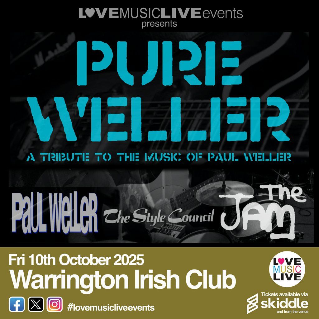 PURE WELLER - A Tribute to Paul Weller, Style Council & The Jam, 10 October | Event in Warrington | AllEvents