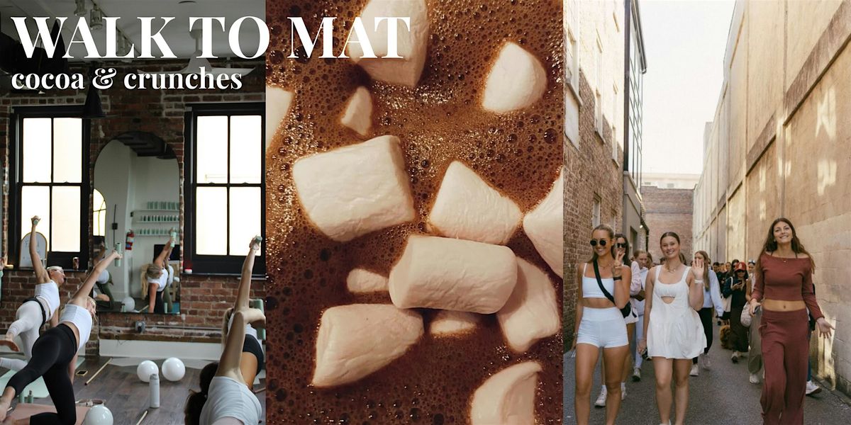 Cocoa & Crunches: Walk to Mat Class, 13 December | Event in Charleston | AllEvents