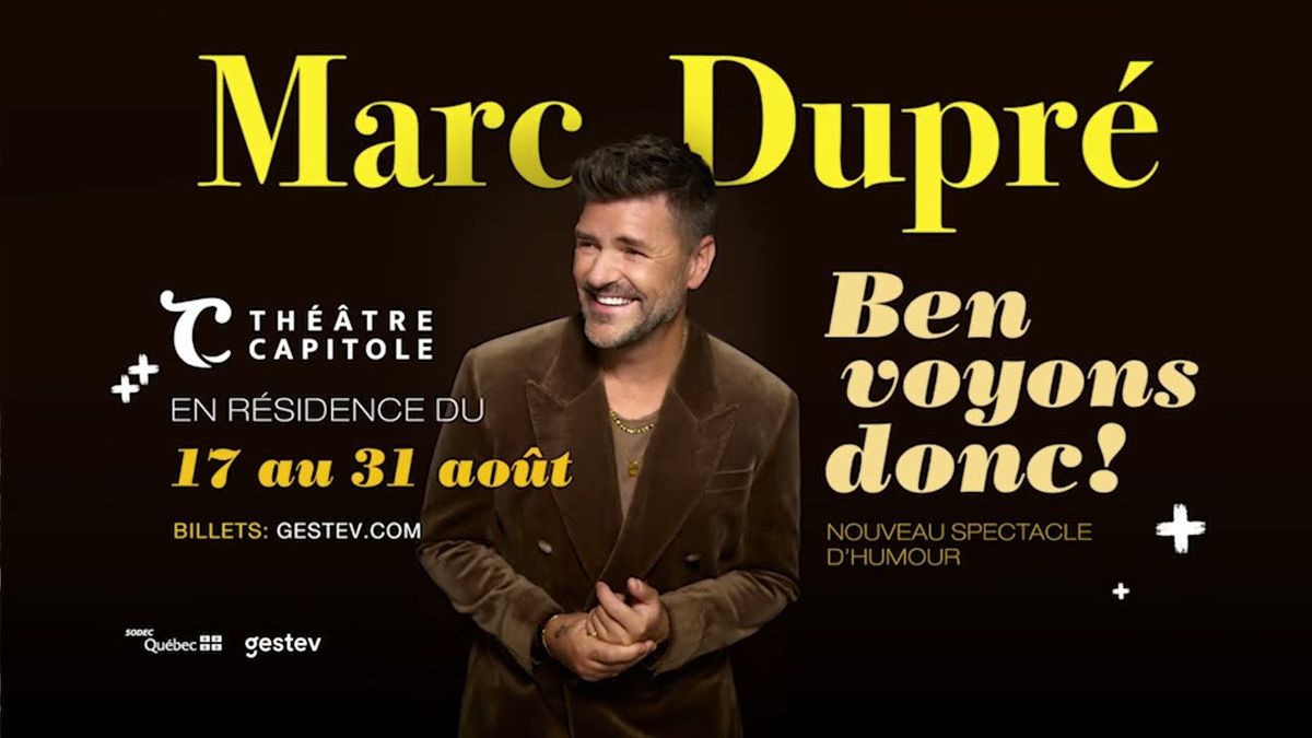 Marc Dupre at Capitole Theatre, 27 February | Event in Quebec | AllEvents