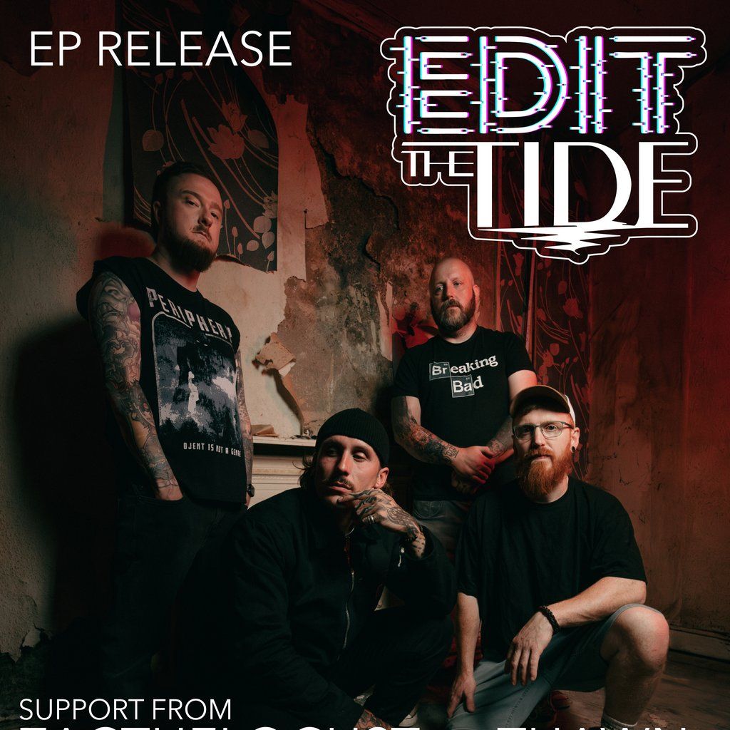 EDIT THE TIDE - EP launch @ Black Cat, Bridgend, 28 November | Event in Pontypridd | AllEvents