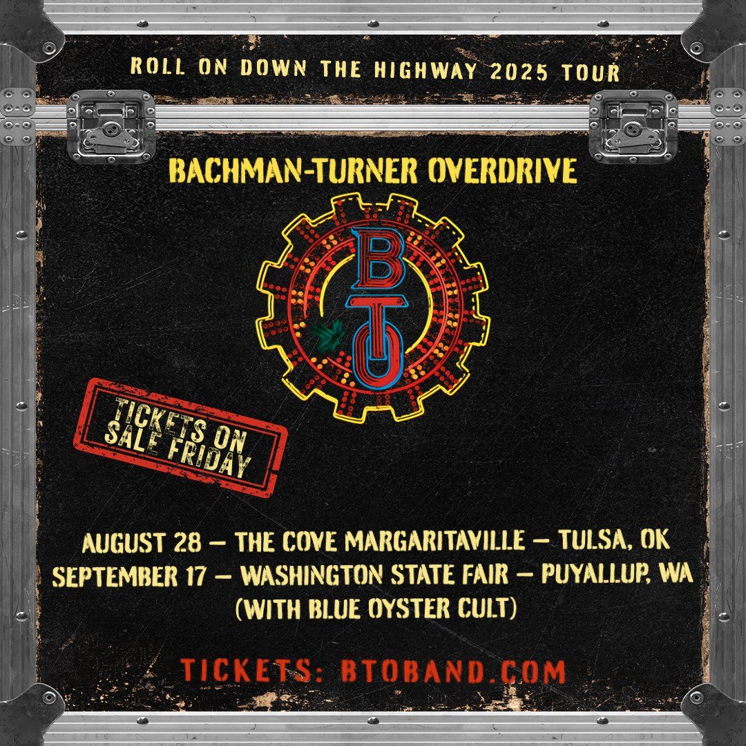 Bachman Turner Overdrive with Blue Oyster Cult at Washington State Fair Events Center, 17 September | AllEvents
