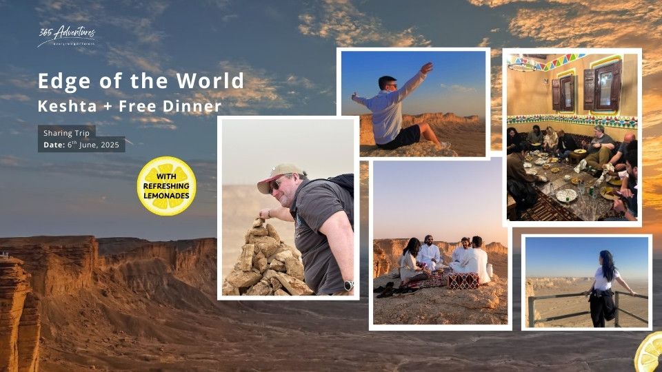 Eid Special: Edge of the World Keshta via Manjour + Free Dinner, 6 June | Event in Riyadh | AllEvents