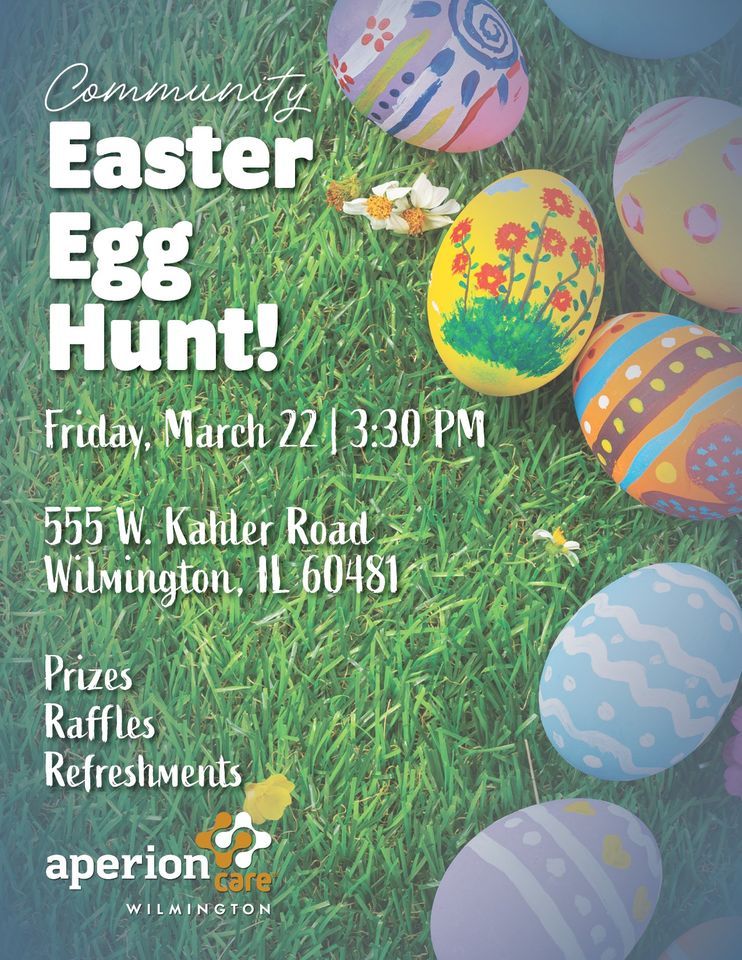 Community Easter Egg Hunt!, Aperion Care Wilmington, 22 March 2024