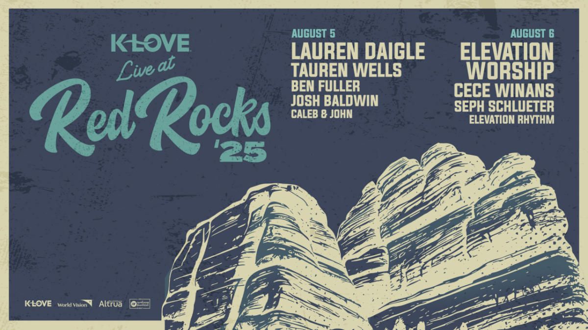K-Love Live: Lauren Daigle  Tauren Wells  Ben Fuller & Josh Baldwin, 4 August | Event in Morrison | AllEvents