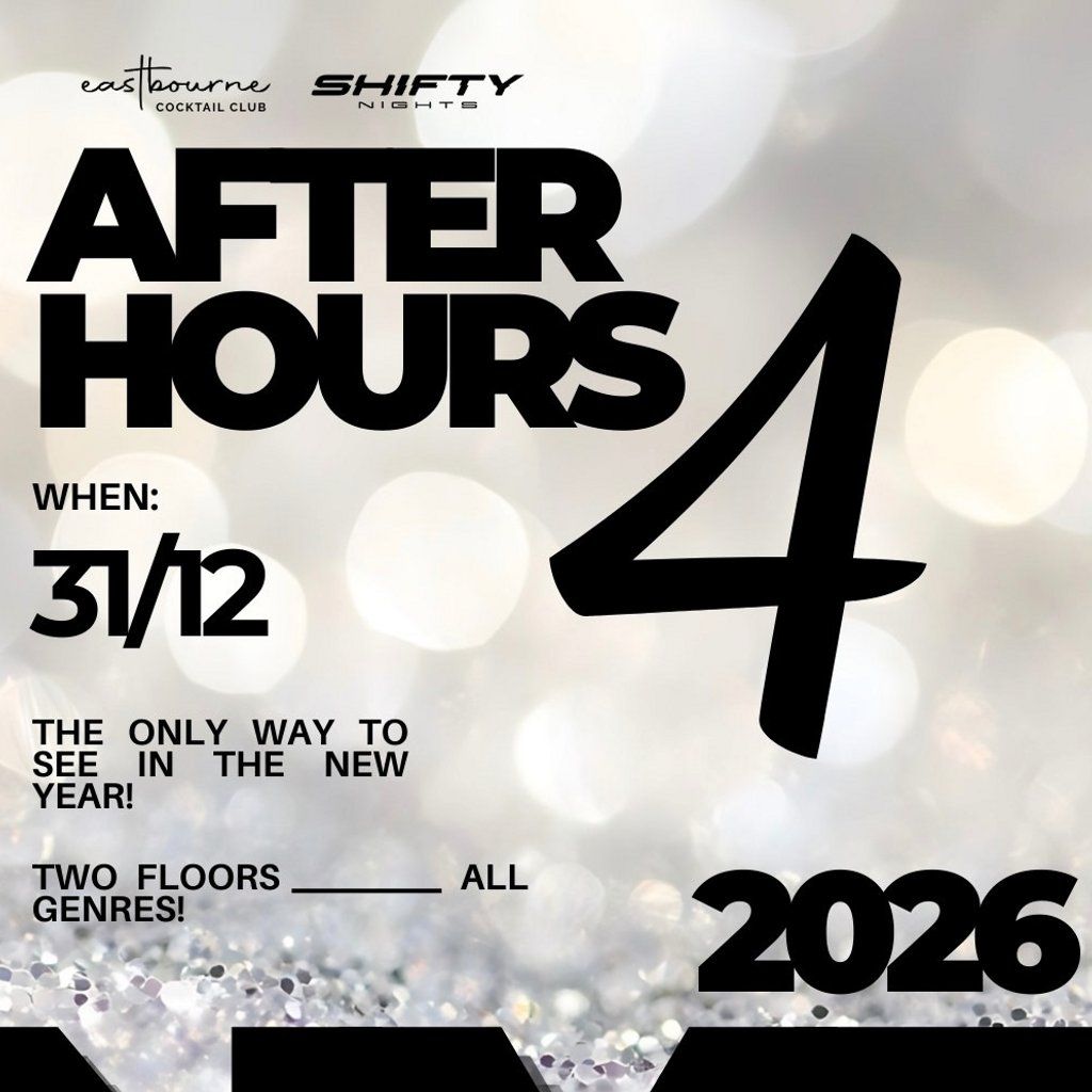 After Hours 4 - New Year's Eve W/ Kideko & Others, 31 December | Event in Eastbourne | AllEvents