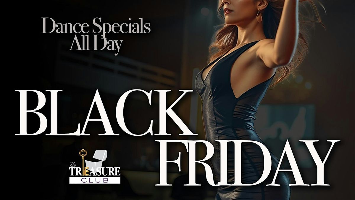 Black Friday at The Treasure Club, 28 November | Event in Myrtle Beach | AllEvents