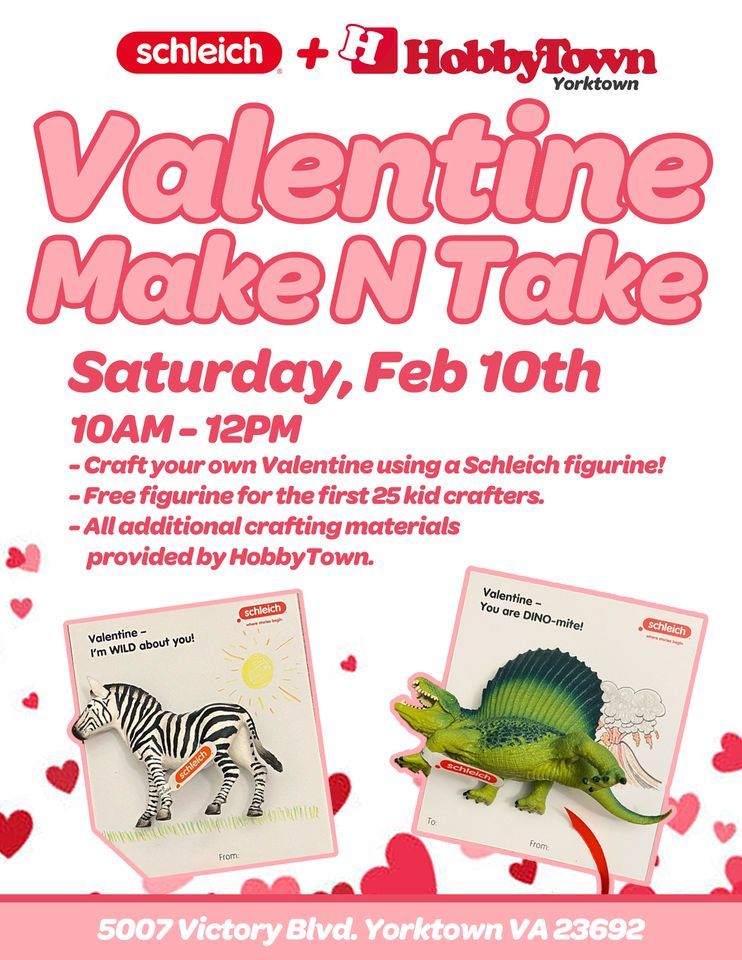 Schleich Valentine Make N Take HobbyTown Yorktown, HobbyTown