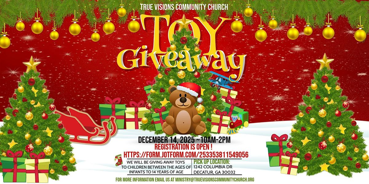 True Visions Annual Toy Give Away, 14 December | Event in Decatur | AllEvents