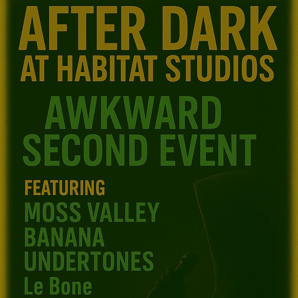 Awkward second event @ Habitat After Dark, 14 November | Event in Manchester | AllEvents