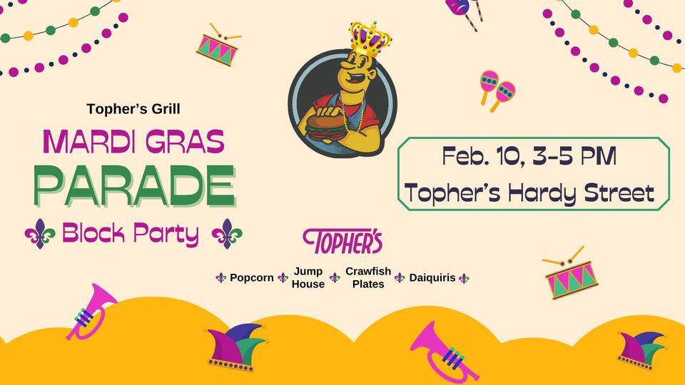 Mardi Gras Parade Block Party , Topher's Hardy St., Hattiesburg