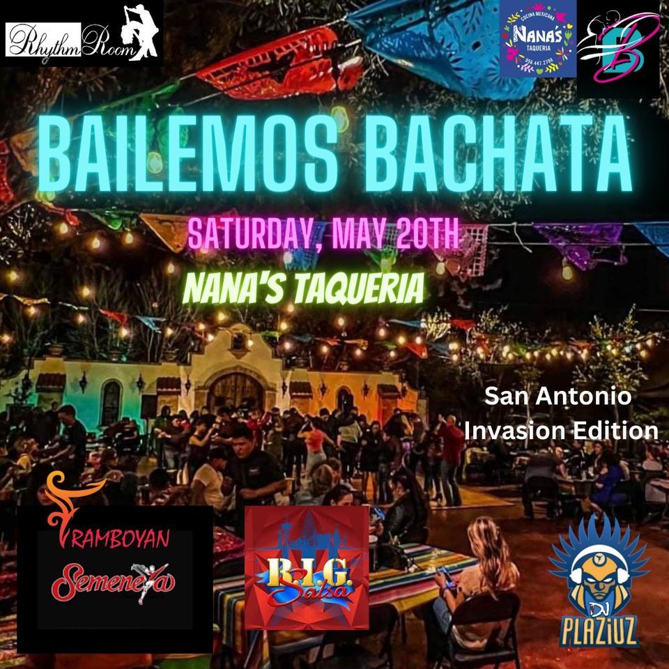 Báilemos Bachata, Nana's Taqueria, Weslaco, May 20 2023 AllEvents.in
