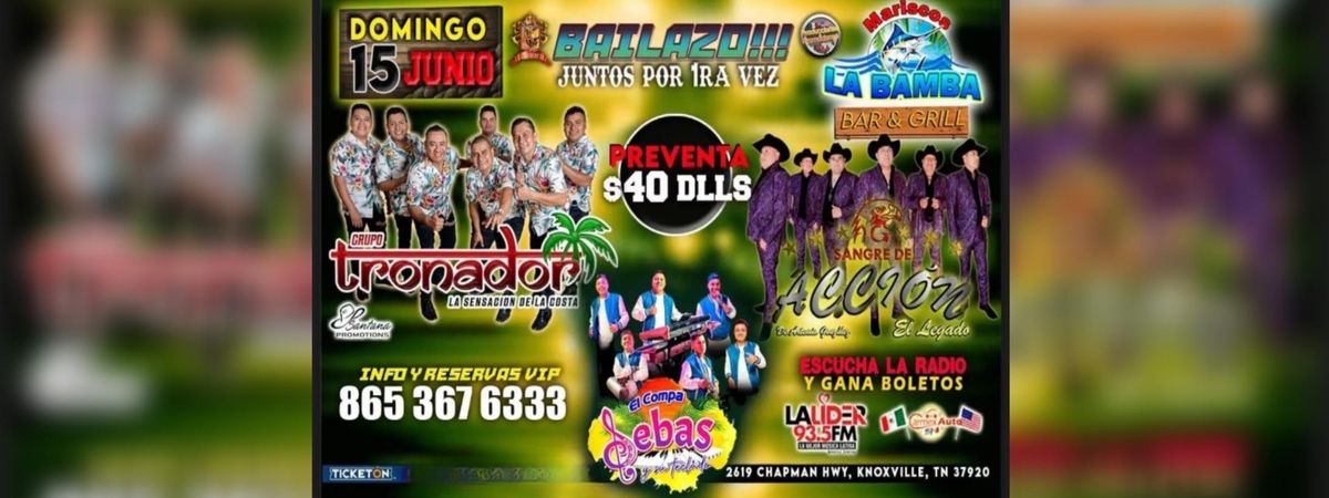 GRUPO TRONADOR, SANGRE DE ACCION & MAS, 15 June | Event in Knoxville | AllEvents