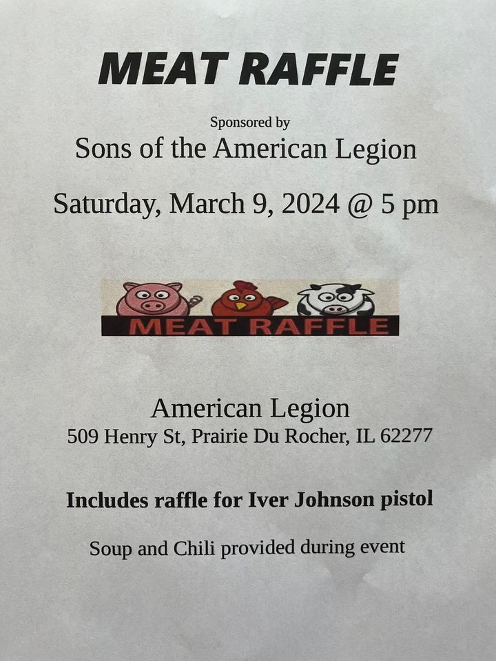 Meat Raffle , 509 Henry St, Prairie du Rocher, IL, March 9 2024