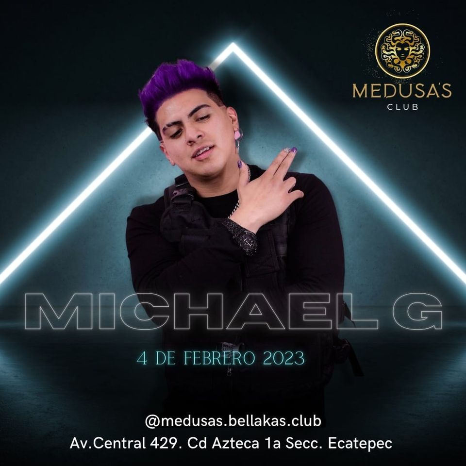Michael G en Medusas club, Medusas Club, Ecatepec De Morelos, 4