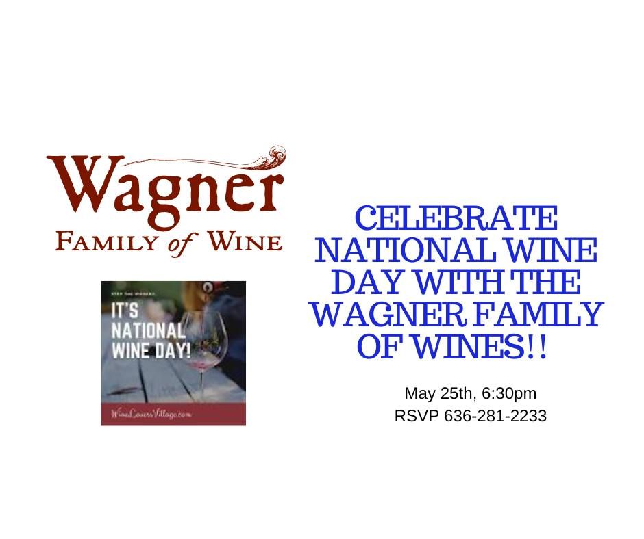 Celebrate National Wine Day with the Wagner Family of Wines, Rendezvous