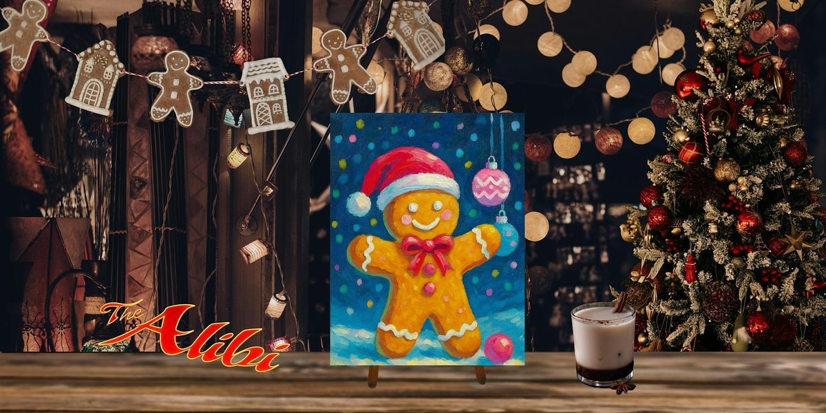 Gingerbread Man Paint & Sip at The Alibi, 10 December | Event in Milwaukee | AllEvents