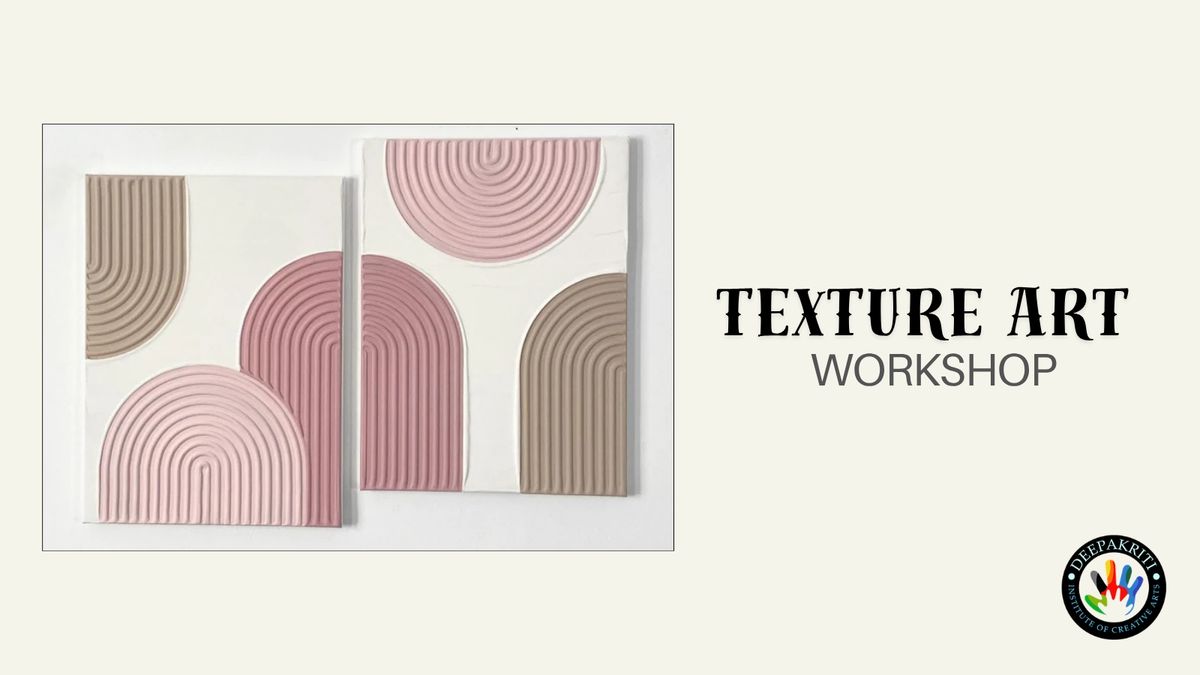 Texture Art Workshop