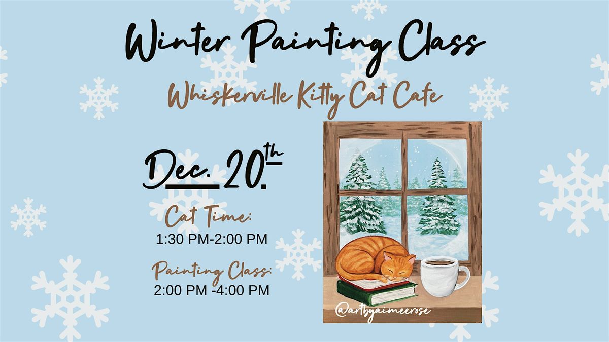 Winter Painting Class at Whiskerville Kitty Cat Cafe, 20 December | Event in Belmont | AllEvents