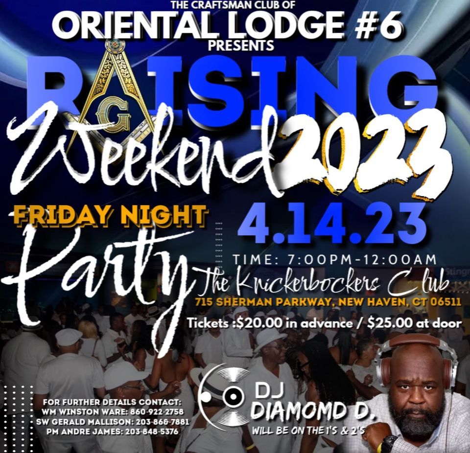 Oriental Lodge 6 Raising Weekend 2023 Friday Night, Knickerbocker