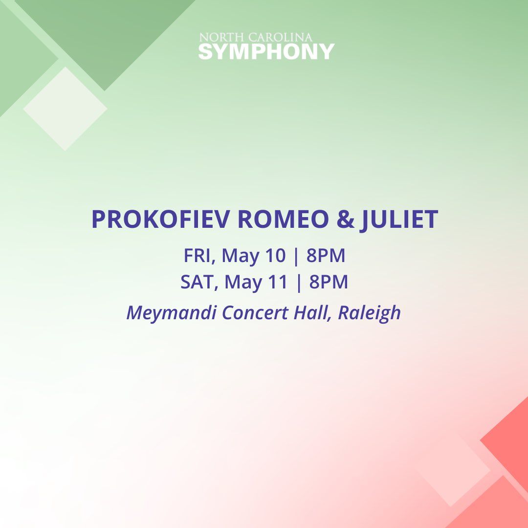 North Carolina Symphony Carlos Miguel Prieto Prokofiev Romeo