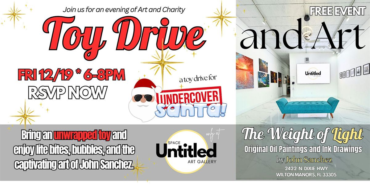 Art of Giving: A Holiday Toy Drive & Art Evening at Space Untitled, 19 December | Event in Wilton Manors