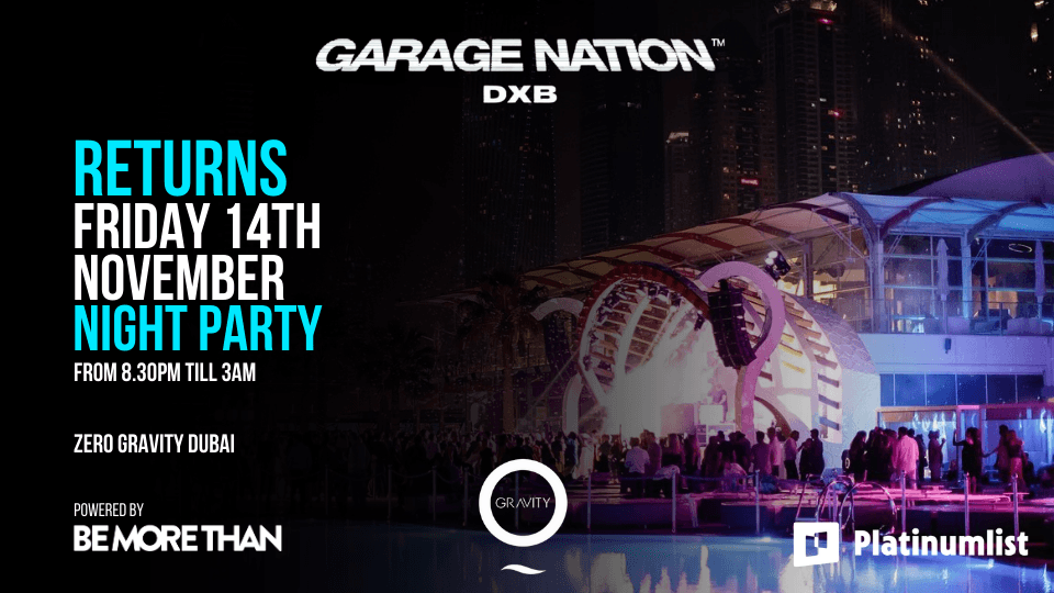 Garage Nation DXB at Zero Gravity, 14 November | Event in Dubai | AllEvents