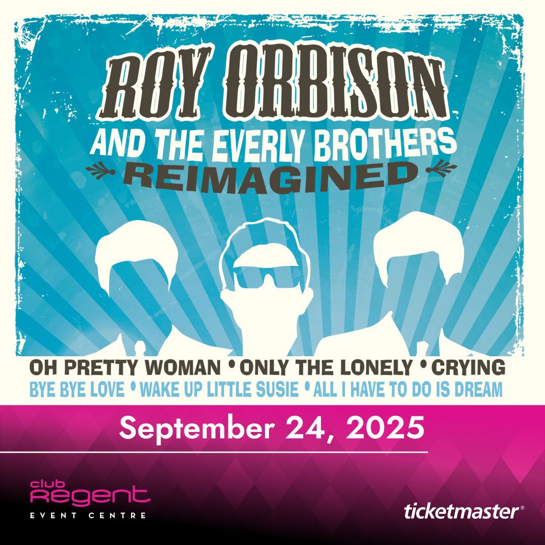 Roy Orbison and The Everly Brothers Reimagined at Community Auditorium Thunder Bay, 25 September | AllEvents