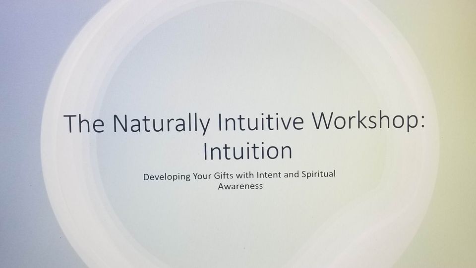 The Naturally Intuitive Intuition, Wolf Hollow, Rockford, 12